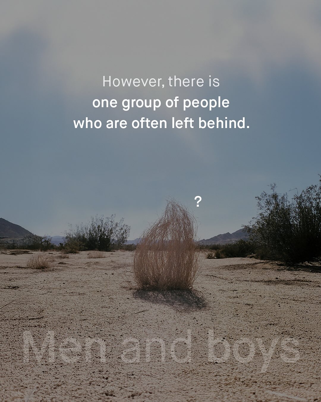 However; there is one group of people who are often left behind: 2 Merand boye