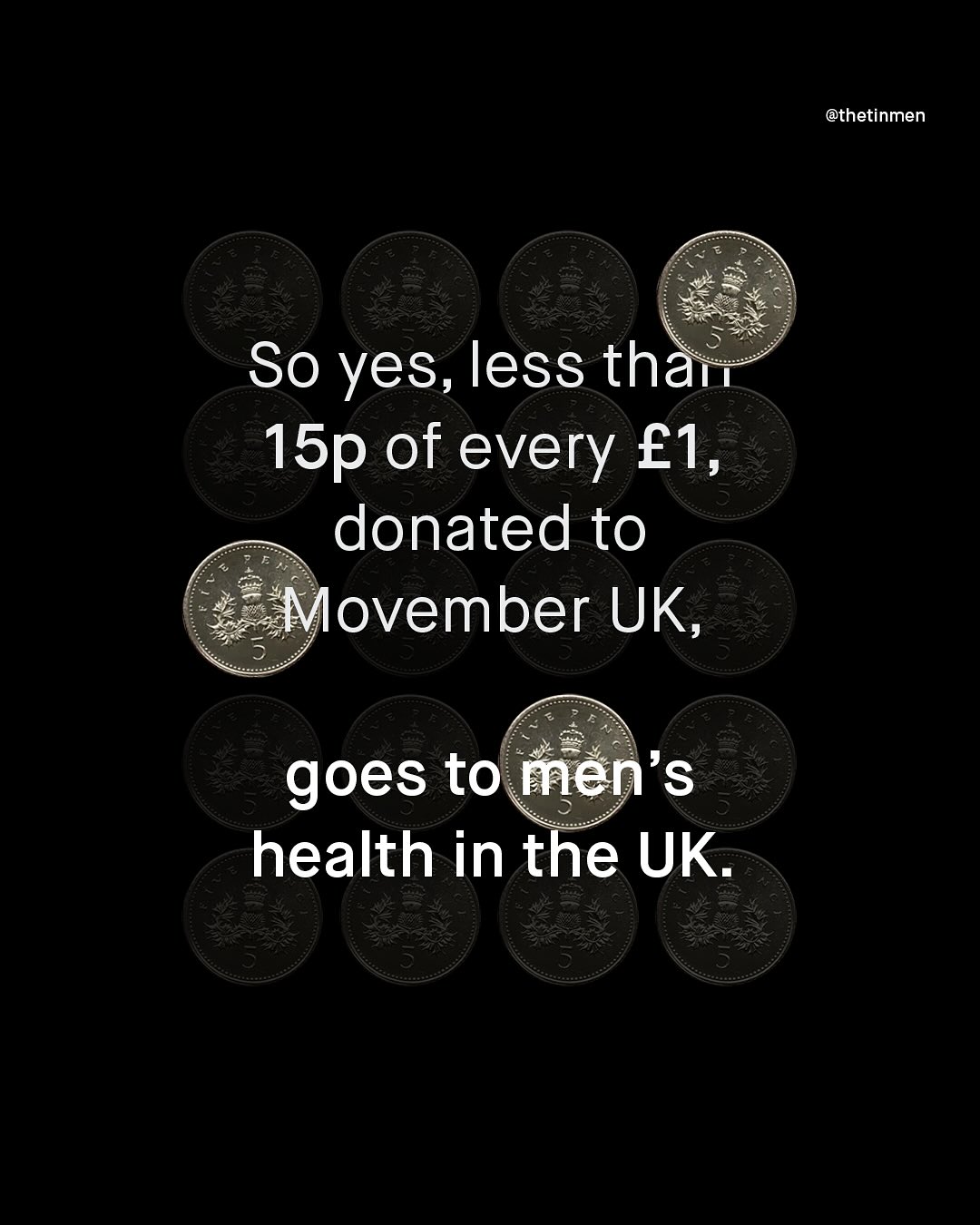 @thetinmen So yes, less tha 15p of every €1, donated to Movember UK, goes to men's health in the UK.